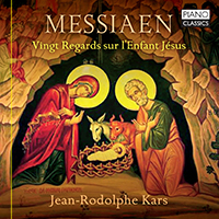 Messiaen: Vingt Regards sur l’Enfant Jésus