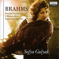 Brahms: Handel Variations, 2 Rhapsodies, Fantasien