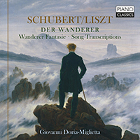 Schubert/Liszt: Der Wanderer, Wanderer Fantasie, Song Transcriptions