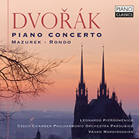 Dvorák: Piano Concerto, Mazurek, Rondo